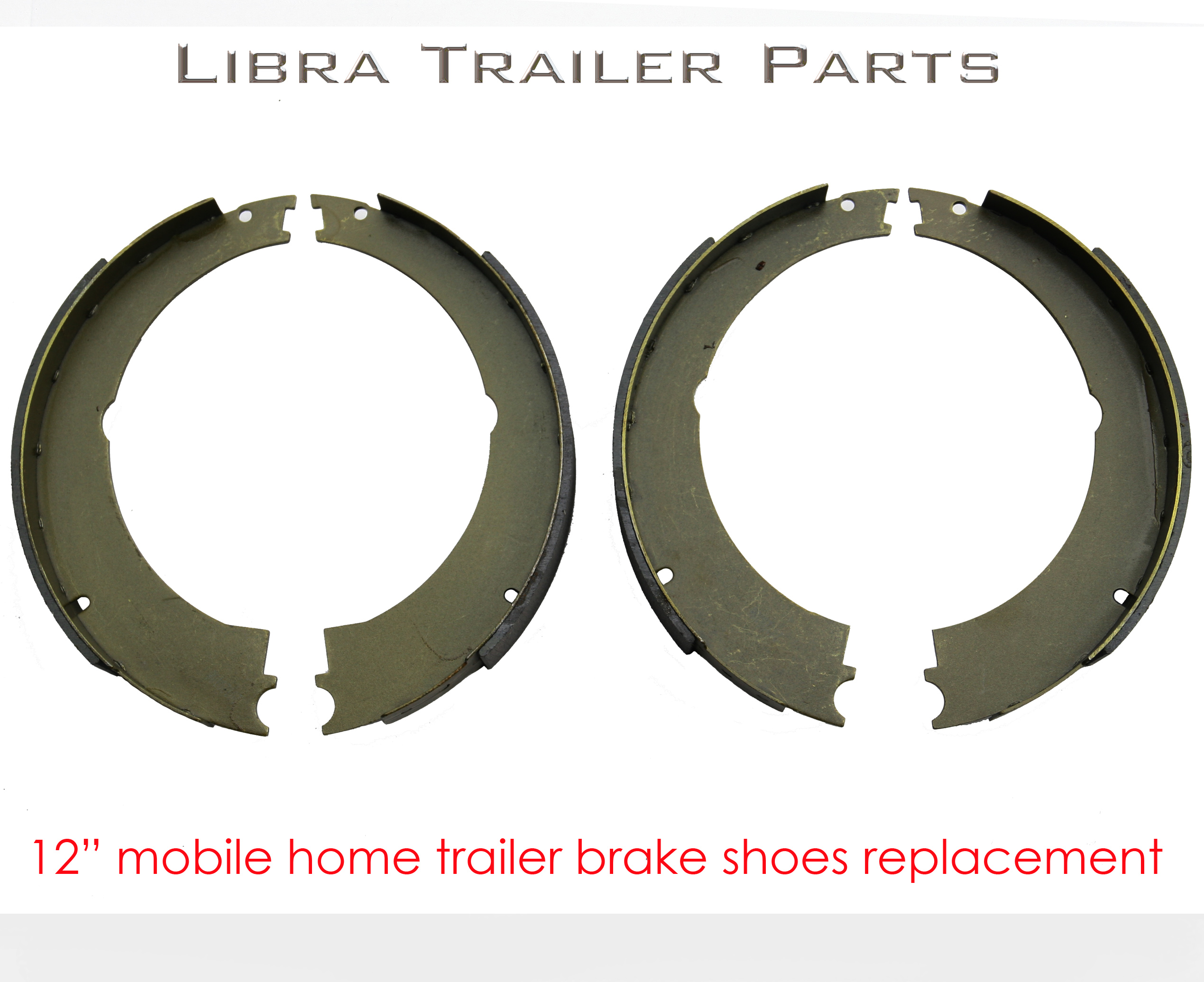 21029/21042 2 Pairs Libra 12 X 2 Trailer Brake Shoes Replacement Kits 
